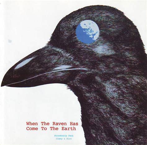 Strawberry Path When The Raven Has Come To The Earth 2006 Cd Discogs