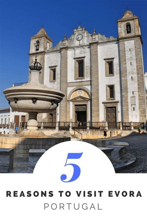 5 Reasons Why You Should Visit Evora Portugal Free Two Roam
