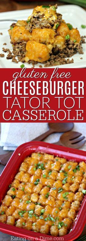 Try This Easy Cheeseburger Tator Tot Casserole Recipe An Easy Tator
