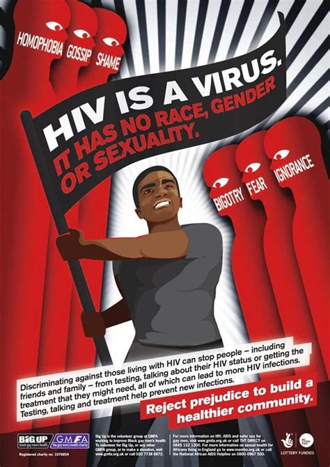 hiv is a virus it has no race gender or sexuality hiv aids