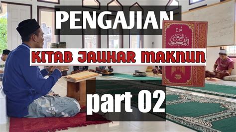 Pengajian Kitab Jauhar Maknun Part Youtube
