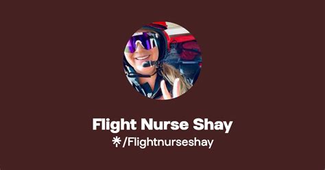 Flight Nurse Shay Instagram Linktree