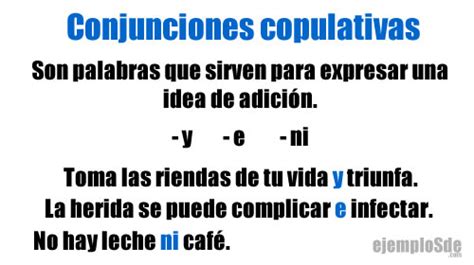 Ejemplos De Conjunciones Copulativas
