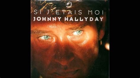 ♦johnny Hallyday Si Jétais Moi Conceptkaraoke Youtube