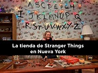 La tienda de Stranger Things en Nueva York 🧟‍♂ - Mola Viajar