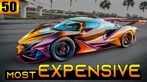 Top 50 Most Expensive Cars In The World 2022 P1 Youtube