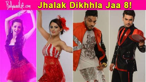 Heres The Final List Of Contestants For Jhalak Dikhhla Jaa 8