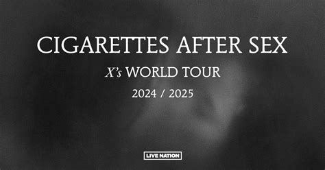 Billets Cigarettes After Sex à Cologne Lanxess Arena Du 10 Novembre 2024 Infos Et Prix Des