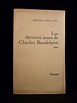 LEVY : Les derniers jours de Charles Baudelaire - Signed book, First ...