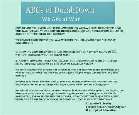 Abcs Of Dumbdown We Are At War