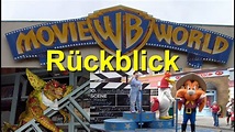 Warner Bros. Movie World Germany 2004 Rückblick Park Attraktionen Shows ...