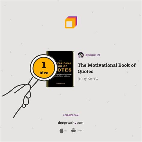 The Motivational Book Of Quotes Deepstash