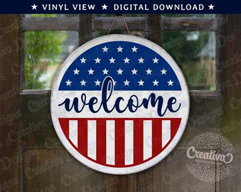 Welcome Patriotic Round Sign Svg Dxf Png 4th Of July Sign Etsy