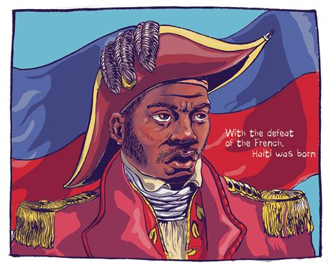 This revolution was the only slave uprising that led to the establishment of a slave. The Slave Revolution That Gave Birth to Haiti | The Nib