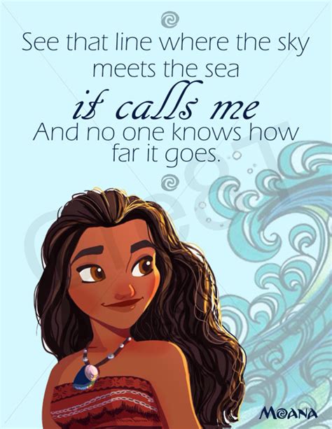 Or beef jerky in a ball gown. Disney Moana Movie Quote Print