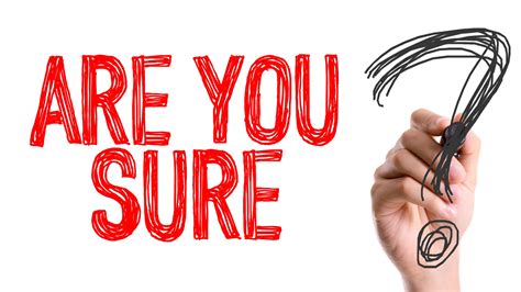 “are You Sure That”meaning And How To Use One Minute English