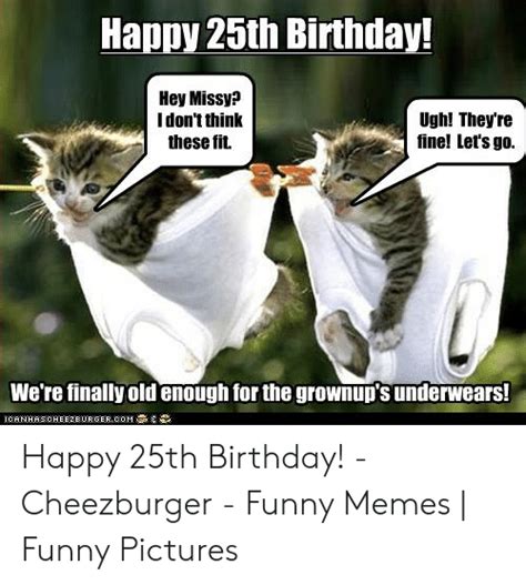 Funny 25th Birthday Memes Bitrhday Gallery