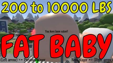 Fat Baby Eat And Destroy 200 To 10k Lbs New Early Access Game Fat