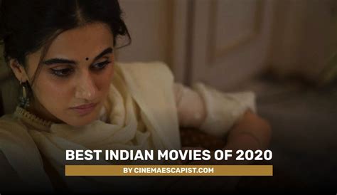 best bollywood and indian movies of 2020 cinema escapist top best