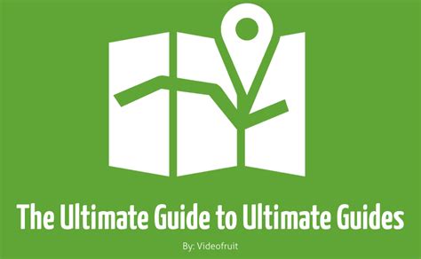 The Ultimate Guide To Ultimate Guides Over 200000 Words Videofruit