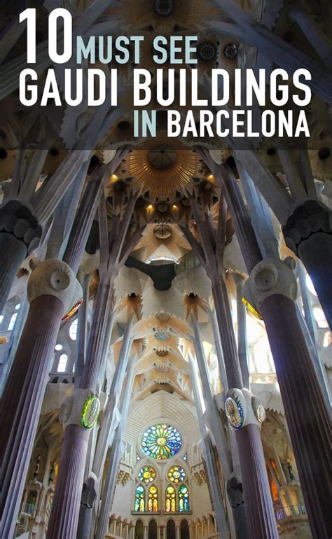 10 Must See Gaudí Buildings In Barcelona Updated 2020 Barcelona