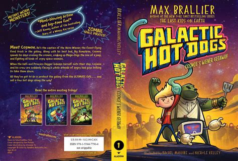 Galactic Hot Dogs 1 Book By Max Brallier Rachel Maguire Nichole