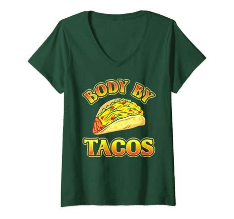 Amazon Com Womens Body By Tacos Funny Taco Lover V Neck T Shirt