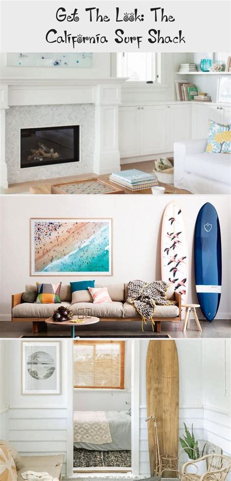 Get The Look The California Surf Shack Decor In 2020 Surf Shack