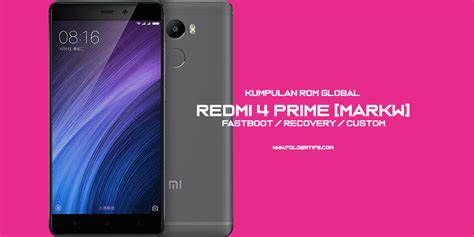 Mt6572_s00 baseband cpu secure version: Redmi 4 Prime Markw : Kumpulan ROM Global Fastboot / Recovery | F-Tips