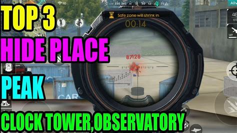 Free fire is the ultimate survival shooter game available on mobile. Free fire hide place || Observatory, peak, clock tower ...