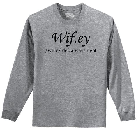 wifey always right funny l s t shirt wife valentines day t wedding tee z1 ebay