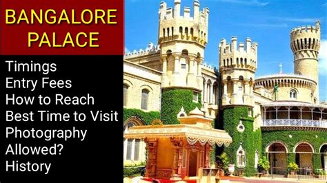 Bangalore Palace Open And Close Timings Entry Fees How To Reach