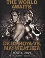 The World Awaits: De La Hoya vs. Mayweather (TV Special 2007) - IMDb