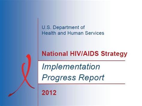 Hhs Releases Report On 2012 Progress Implementing The National Hivaids