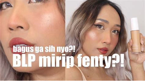 Foundation Lokal Mirip Fenty Review Blp Face Base And Face Concealer