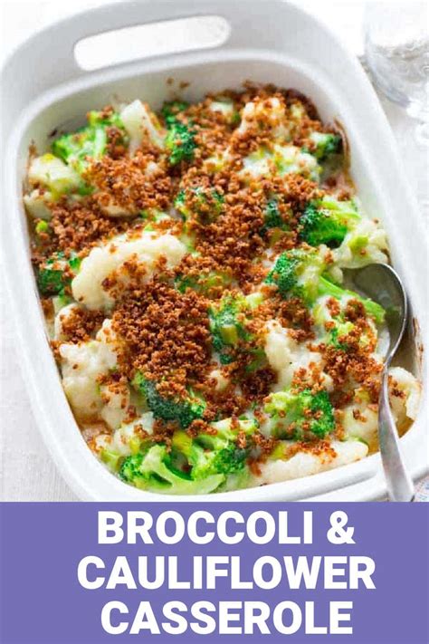 Easy Broccoli And Cauliflower Casserole Healthy Seasonal Recipes