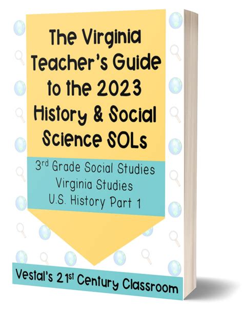 The Virginia Teachers Guide To The 2023 History And Social Science Sols