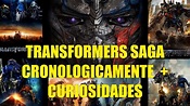 Cronología de la Saga de Peliculas de Transformers y Curiosidades - YouTube