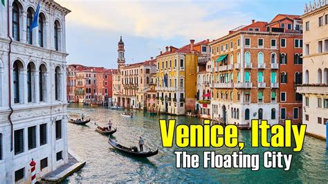 Venice Italy The Floating City Youtube