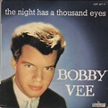 Bobby Vee – The Night Has A Thousand Eyes (1962, Vinyl) - Discogs