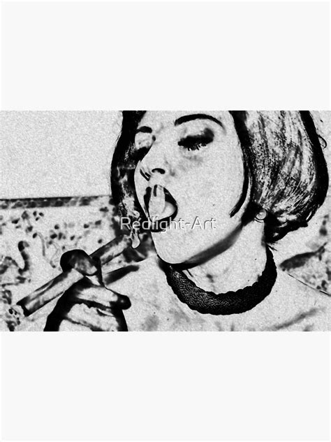 sexy and up in smoke art print for sale by redlight art redbubble