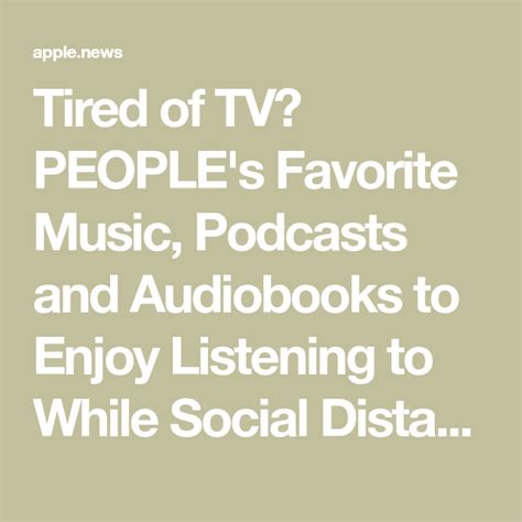 Tired Of Tv Peoples Favorite Music Podcasts And Audiobooks To Enjoy