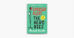 ‎Spoiler Alert: The Hero Dies on Apple Books