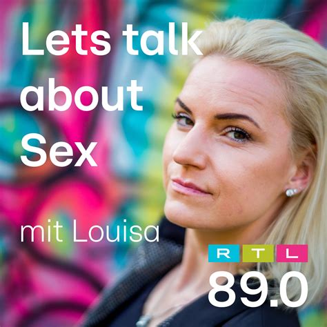 Lets Talk About Sex Podcast Rtl