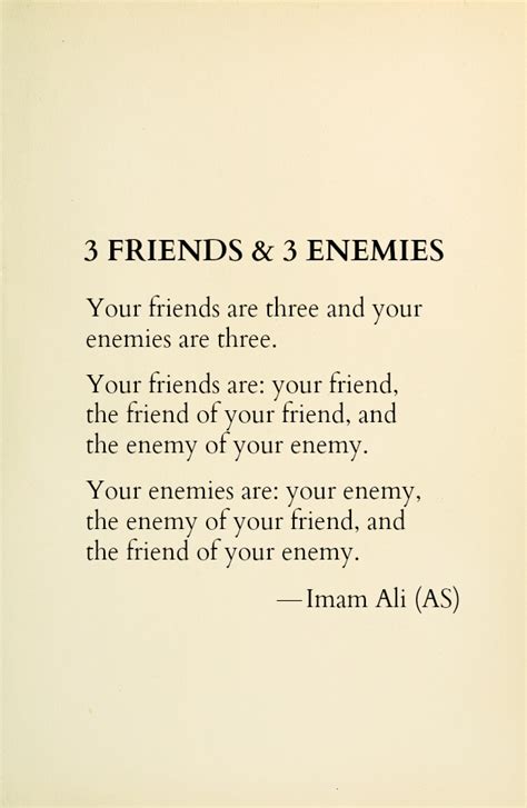 Hazrat Ali Quotes 3 Friends 3 Enemies Your Friends Are Three And