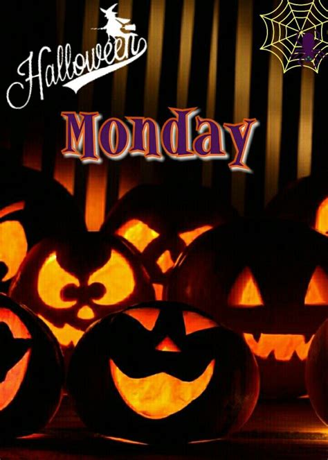 Halloween Monday Monday Memes Monday Monday Humor