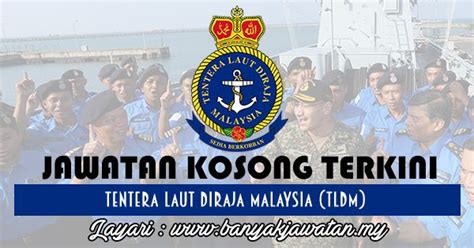 Jawatan Kosong Di Tentera Laut Diraja Malaysia Tldm 23 And 24