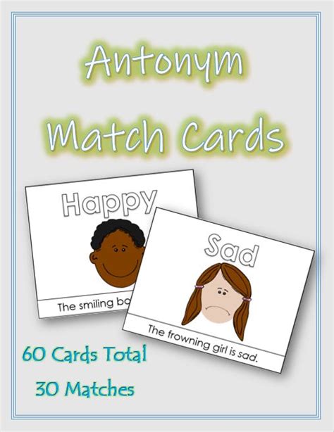 Antonym Match Cards 60 Cards Total Antonym Cards Synonyms And Antonyms