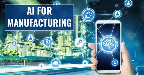 The Importance Of Ai For Manufacturing Datix