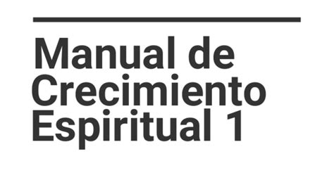 12 Manual De Crecimiento Espiritual Volumen 1 Youtube